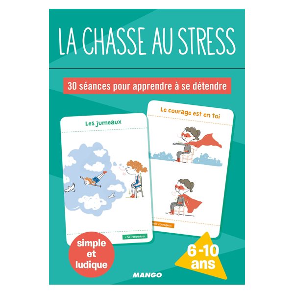 La chasse au stress