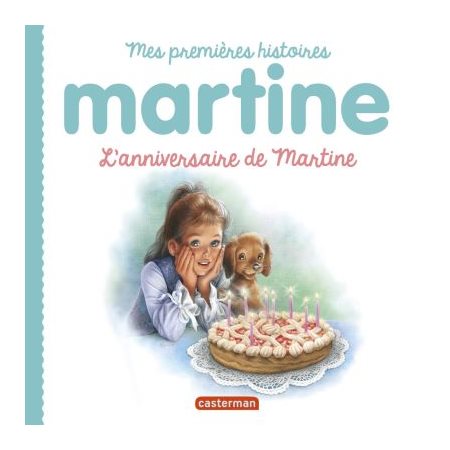 L'anniversaire de Martine, Martine