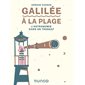 Galilée à la plage