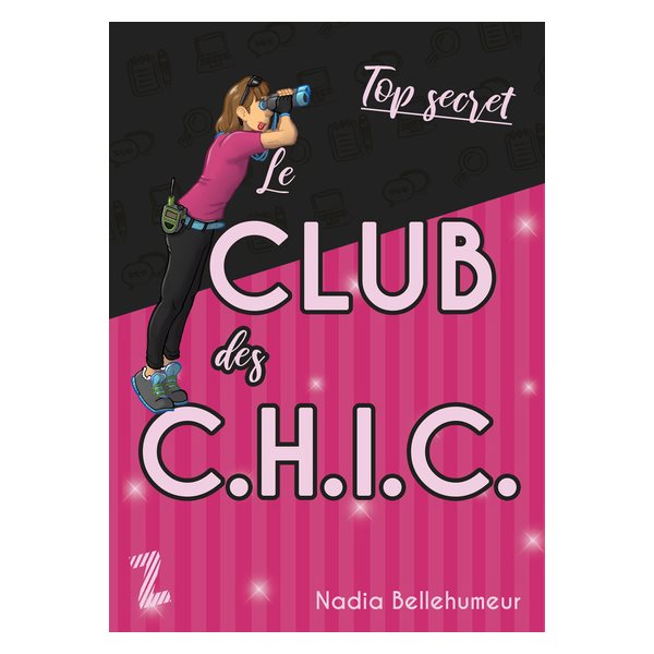 Le club des C.H.I.C.