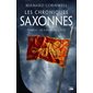 Le chant de l'épée, Tome 4, Les chroniques saxonnes