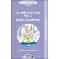 La méditation de la bienveillance