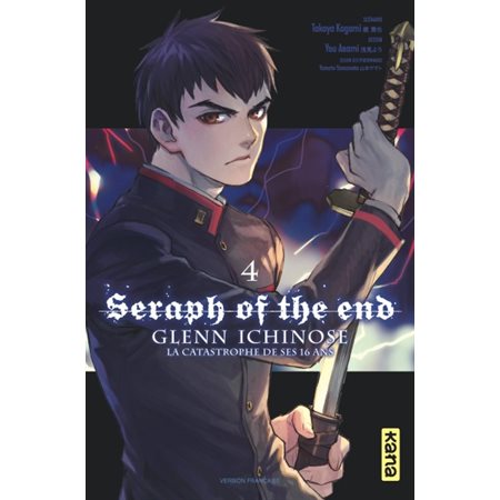 Seraph of the end : Glenn Ichinose T.04
