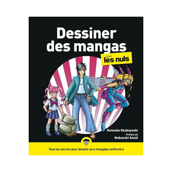 Dessiner des mangas pour les nuls