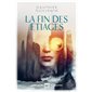 La fin des étiages, Tome 2, Rivages