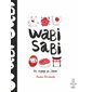 Wabi sabi : un voyage au Japon