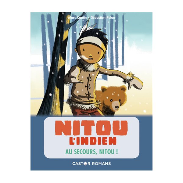 Au secours, Nitou !, Tome 6, Nitou l'Indien