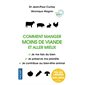 Comment manger moins de viande et aller mieux