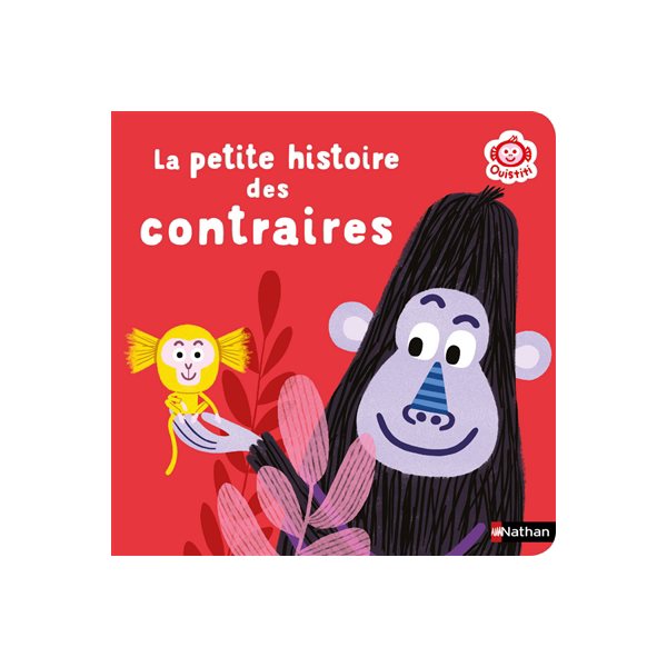 La petite histoire des contraires