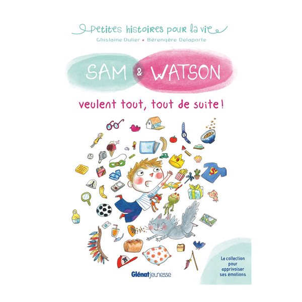 Sam & Watson veulent tout, tout de suite !, Sam & Watson