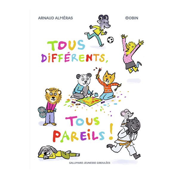 Tous différents, tous pareils !