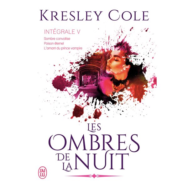 Sombre convoitise, Tome 5, Les ombres de la nuit