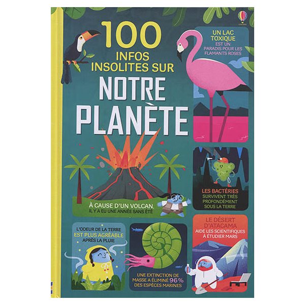 100 infos insolites sur notre planète