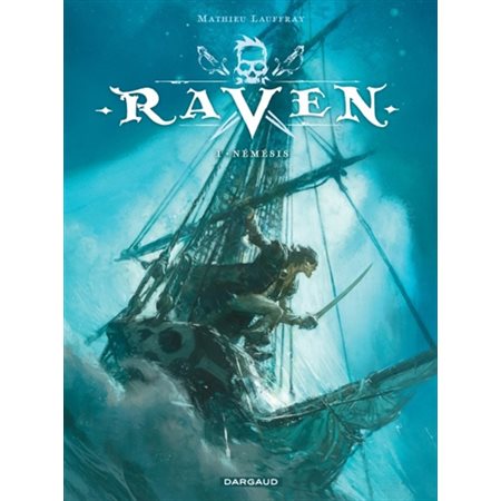 Némésis, Tome 1, Raven