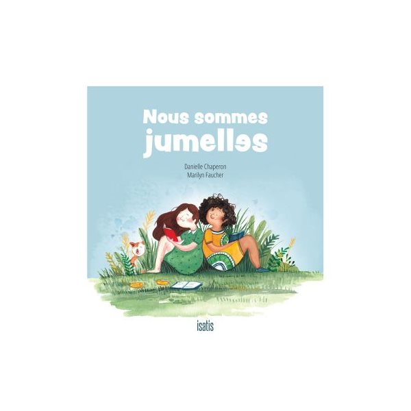 Nous sommes jumelles