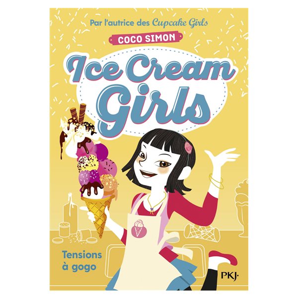 Tensions à gogo, Tome 2, Ice cream girls
