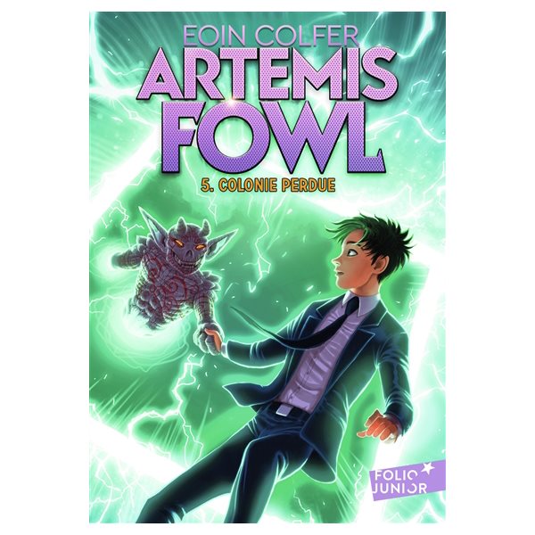 Colonie perdue, Tome 5, Artemis Fowl