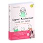 Signer & chanter avec son bébé (+CD)