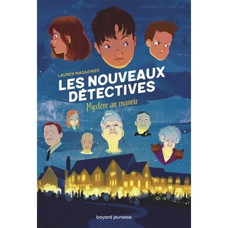 Mystère au manoir, Tome 1, Les nouveaux détectives