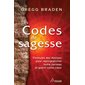 Les codes de sagesse