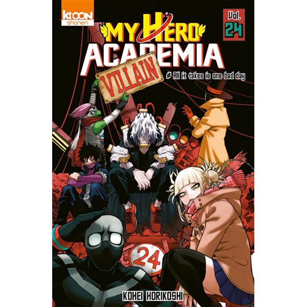 All it takes is one bad day, Tome 24, My hero academia