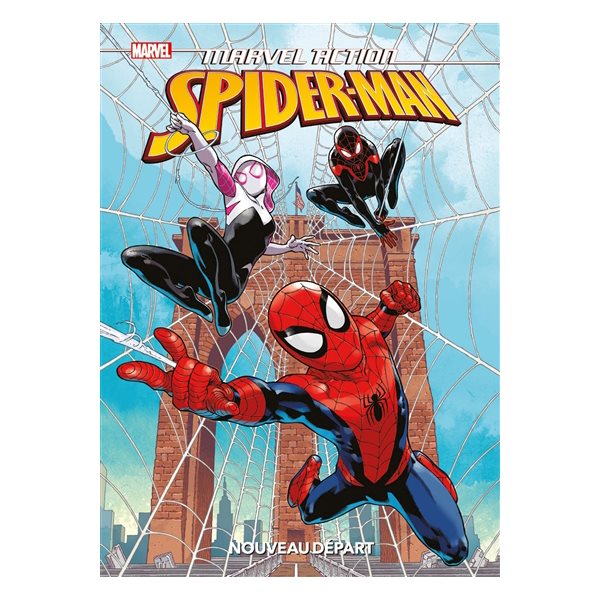 Nouveau départ, Marvel action Spider-Man