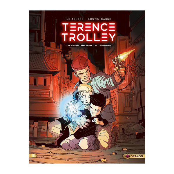 La fenêtre sur le cerveau, Tome 1, Terence Trolley