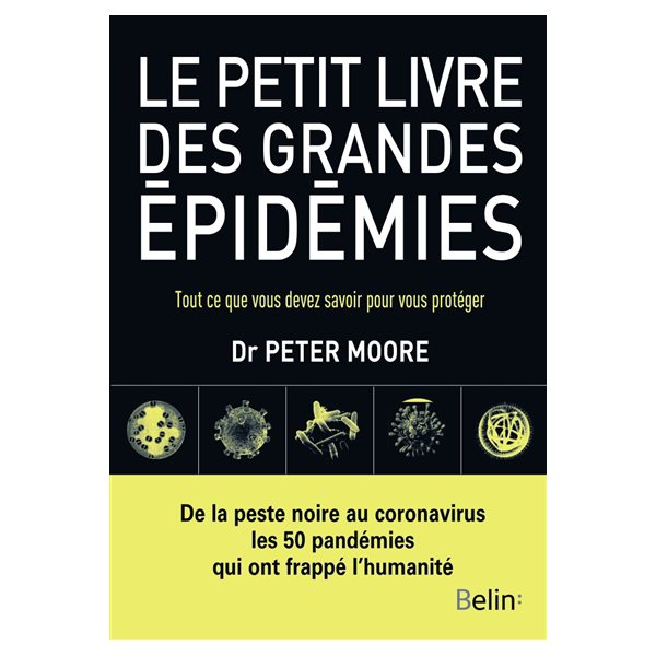 Le petit livre des grandes épidémies