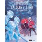 Les guerriers de glace, Tome 1, Les aventures d'Alduin et Léna