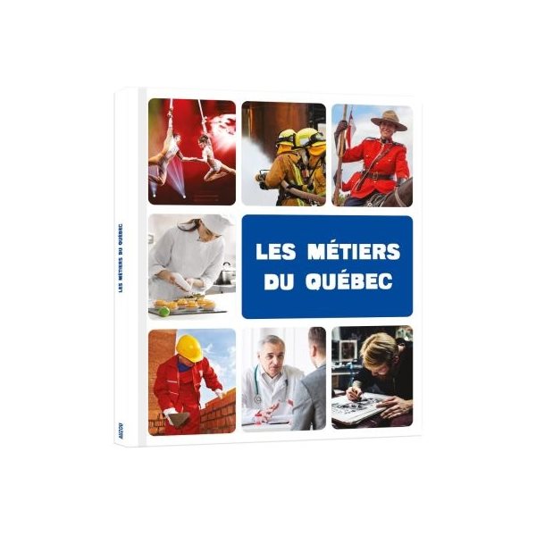 Les métiers du Québec