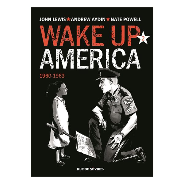 1960-1963, Tome 2, Wake up America