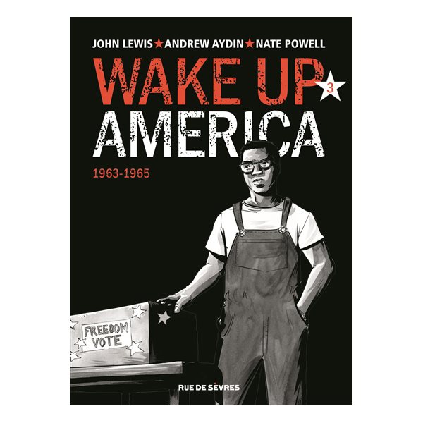 1963-1965, Tome 3, Wake up America