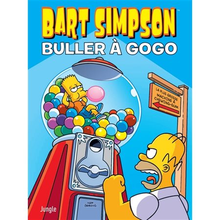 Buller à gogo, Tome 19, Bart Simpson