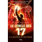 A la recherche de Jade Dragon, Tome 4, Le cercle des 17