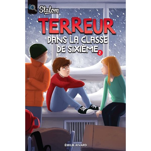 Terreur dans la classe de sixième, vol. 2