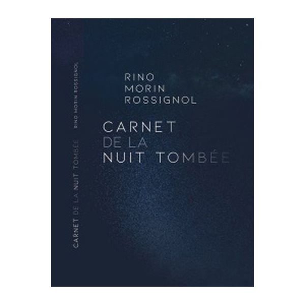 Carnet de la nuit tombée