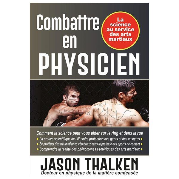 Combattre en physicien