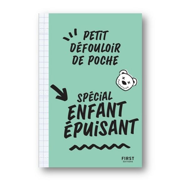 Spécial enfants épuisants, Petit défouloir de poche