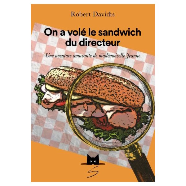 On a volé le sandwich du directeur