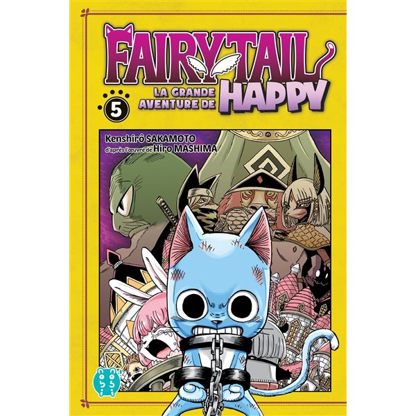 Fairy Tail : la grande aventure de Happy T.05
