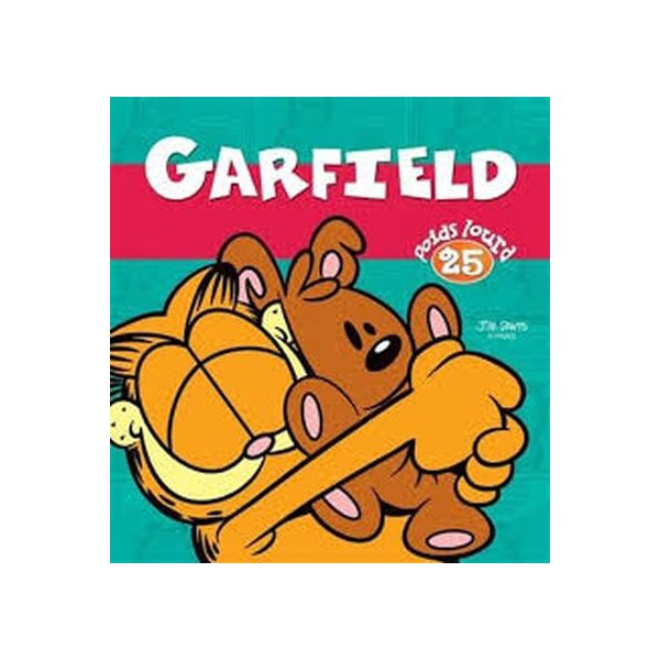 Garfield poids lourd , vol. 25