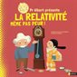 La relativité, Pr Albert présente