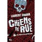 Les morts ne parlent pas, Tome 7, Chiens de rue