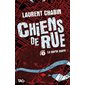 La porte noire, Tome 8, Chiens de rue