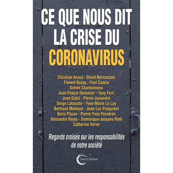 Ce que nous dit la crise du coronavirus