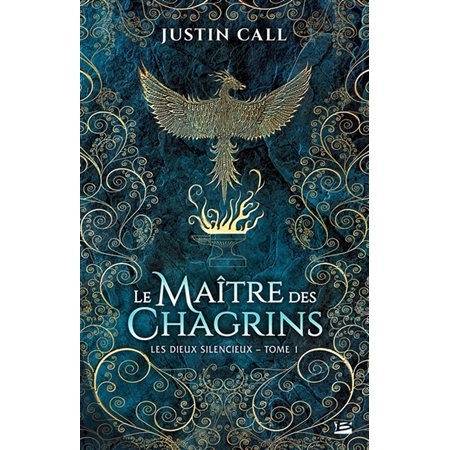 Le maître des chagrins, Tome 1, Les dieux silencieux