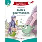 Bulles gourmandes