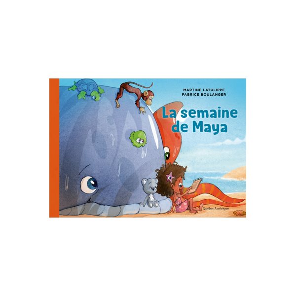 La semaine de Maya, Tome 3, Les mondes de Maya