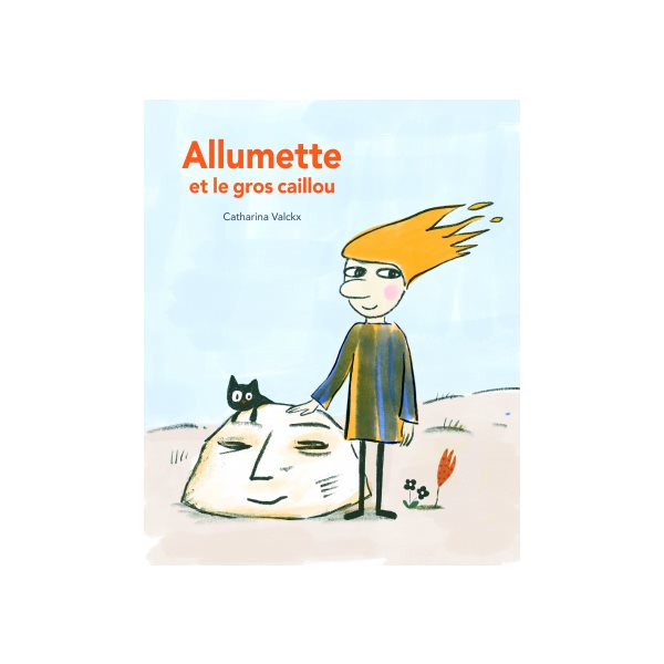 Allumette et le gros caillou