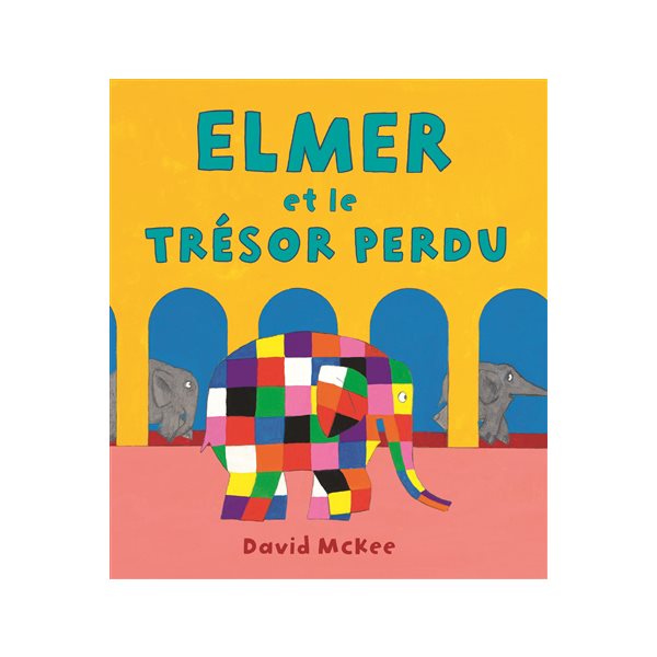 Elmer et le trésor perdu